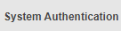 System Authentication Tab